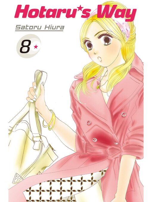 Title details for Hotaru's Way, Volume 8 by Satoru Hiura - Available